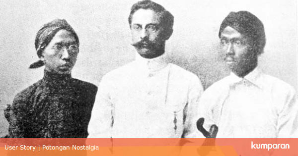 Kisah Tiga Serangkai yang Dibuang ke Negeri Belanda (Bagian I